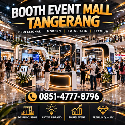 Booth Event Mall Tangerang Profesional untuk Branding dan Aktivasi