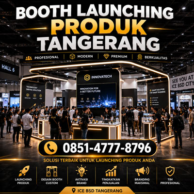 Booth Launching Produk Tangerang Profesional untuk Event dan Branding