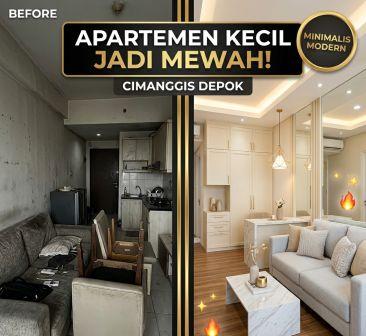 Desain interior apartemen Cimanggis Depok minimalis modern sebelum dan sesudah transformasi ruang kecil menjadi mewah
