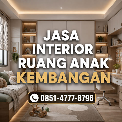 Jasa Interior Ruang Anak Kembangan Modern Minimalis Custom