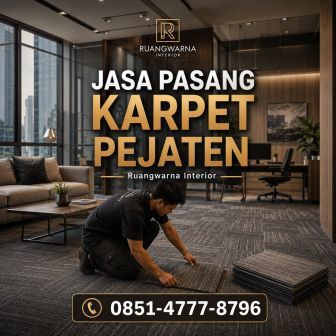 Jasa pasang karpet Pejaten Jakarta Selatan oleh Ruangwarna Interior