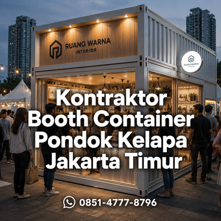 Kontraktor booth container Pondok Kelapa Jakarta Timur desain custom modern Ruang Warna Interior