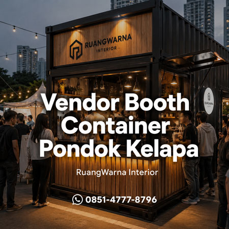 Vendor booth container Pondok Kelapa desain modern industrial untuk UMKM dan exhibition Jakarta Timur