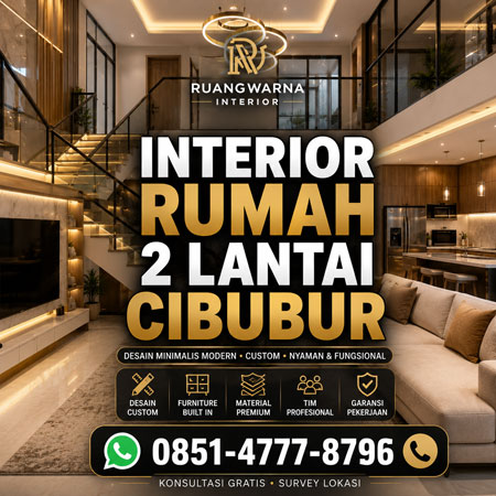 Interior Rumah 2 Lantai Cibubur Modern Minimalis dengan Furniture Custom Ruang Warna Interior