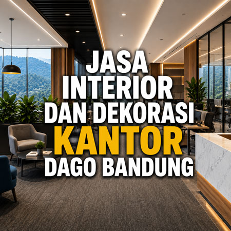 Jasa Interior dan Dekorasi Kantor Dago Bandung Modern Office Smart Workspace