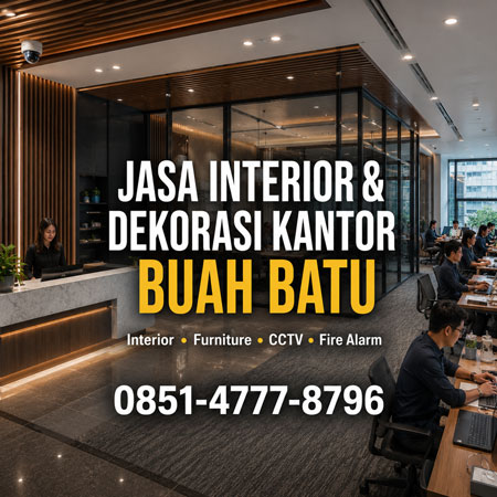 Jasa Interior dan Dekorasi Kantor Buah Batu Bandung Modern dengan Furniture Custom CCTV dan Fire Alarm