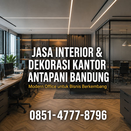 Jasa Interior dan Dekorasi Kantor Antapani Bandung Modern Office untuk Bisnis Berkembang