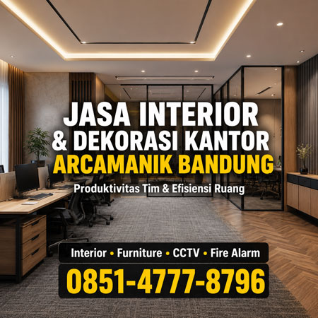 Jasa Interior dan Dekorasi Kantor Arcamanik Bandung untuk produktivitas tim dan efisiensi ruang kerja modern