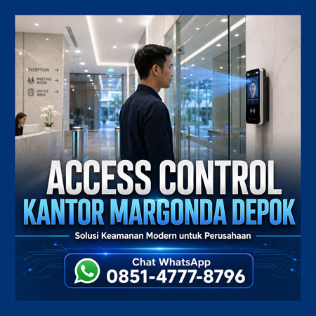 Access Control Kantor Margonda Depok menggunakan Face Recognition dan Fingerprint untuk meningkatkan keamanan gedung perkantoran modern di Kota Depok.
