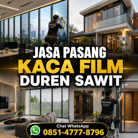 Jasa Pasang Kaca Film Duren Sawit Jakarta Timur untuk Rumah, Kantor, Ruko, Gedung, dan Bangunan Komersial oleh Ruang Warna Interior